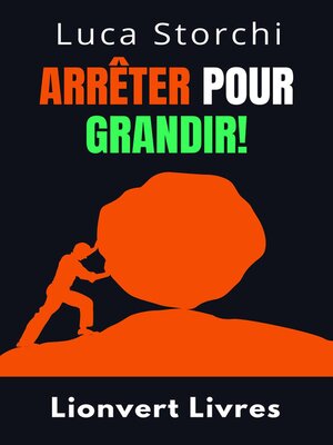 cover image of Arrêter Pour Grandir!--Comprendre La Différence Entre L'abandon Et L'échec
